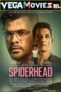 Spiderhead (2022) Dual Audio [Hindi + English] Netflix WeB-DL 480p [450MB] | 720p [950MB] | 1080p [3.4GB]