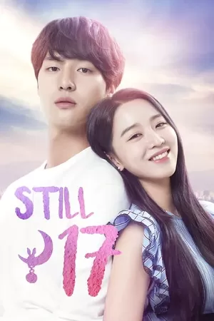 Still 17 (Season 1 – K-Drama Series) Complete Dual-Audio [Hindi  + Korean] All Episodes 1080p & 720p WEB-DL