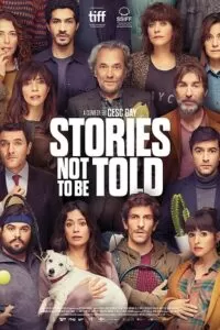 Stories Not to be Told (2022) BluRay Dual Audio {Hindi-Spanish} 480p [350MB] | 720p [900MB] | 1080p [2.2GB]