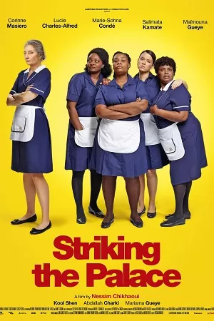 Striking The Palace – Petites mains (2024) WEB-DL Dual Audio {Hindi-French} 480p [300MB] | 720p [800MB] | 1080p [1.8GB] Amazon Prime