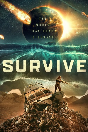 Survive (2024) WEB-DL Dual Audio {Hindi-English} 480p [310MB] | 720p [780MB] | 1080p [1.8GB]