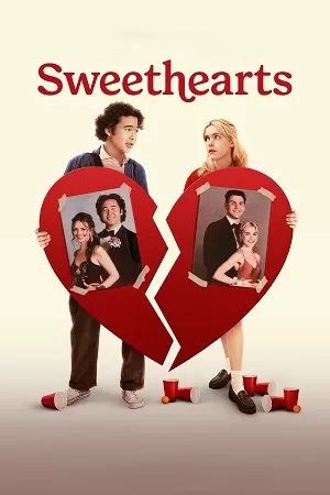 Sweethearts (2024) WEB-DL {English With Subtitles} Full Movie 480p [300MB] | 720p [800MB] | 1080p [2GB]