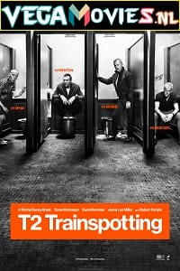 T2 Trainspotting (2017) Dual Audio {Hindi-English} 480p [400MB] | 720p [1GB] | 1080p [2GB]