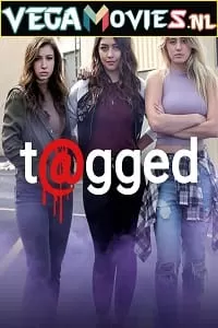 Tagged (2016) Season 1 Complete English WEB Series 720p [200MB] WEB-DL