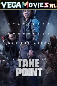 Take Point (2018) Dual Audio [Hindi-Korean] 480p [450MB] | 720p [1.1GB] | 1080p [2.9GB]