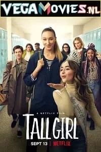 Tall Girl (2019) Dual Audio {Hindi-English} 480p [300MB] | 720p [1GB] | 1080p [2GB]