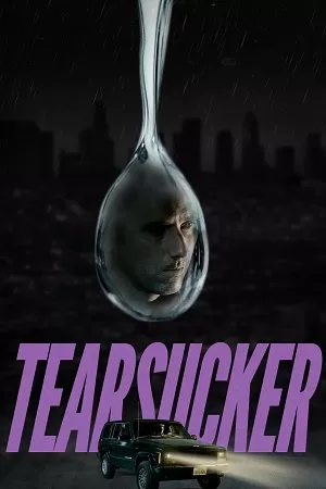 Tearsucker (2023) Dual Audio [Hindi + English] WeB-DL 480p [350MB] | 720p [1.2GB]