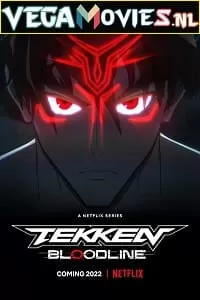 Tekken: Bloodline (2022) Season 1 Dual Audio {English-Japanese} 720p HEVC [120MB] WEB-DL