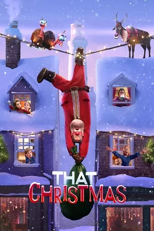 That Christmas (2024) Netflix WEB-DL Dual Audio {Hindi-English} 480p [350MB] | 720p [700MB] | 1080p [2.4GB]