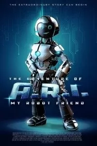 The Adventure of A.R.I. My Robot Friend (2020) Full Movie In English 480p [350MB] | 720p [1GB]