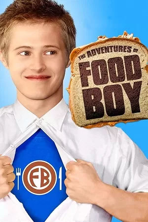 The Adventures of Food Boy (2009) Dual Audio {Hindi-English} BluRay 480p [320MB] | 720p [920MB] | 1080p [2GB]