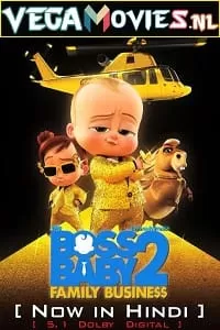 The Boss Baby: Family Business (2021) BluRay Dual Audio {Hindi-English} 480p [350MB] | 720p [1GB] | 1080p [2GB] | 2160p [6.7GB]