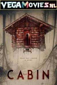 The Cabin (2018) Dual Audio {Hindi-English} 480p [300MB] | 720p [800MB]