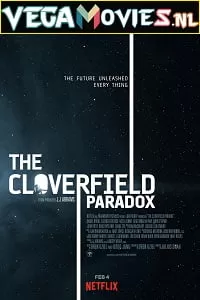 The Cloverfield Paradox (2018) English 480p [300MB] | 720p [900MB] | 1080p [1.6GB] WEB-DL HD