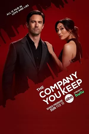 The Company You Keep (2023) Season 1 Complete ABC Original English WEB Series 720p [250MB] WEB-DL