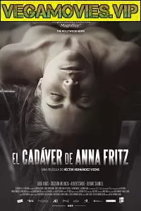 The Corpse of Anna Fritz (2015) Spanish {English Subtitles} 480p [250MB] | 720p [550MB]