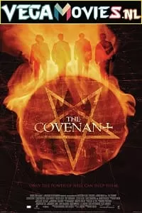 The Covenant (2006) Dual Audio {Hindi-English} 480p [300MB] | 720p [1GB] | 1080p [2.5GB]