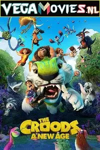 The Croods: A New Age (2020) Dual Audio {Hindi-English} 480p [300MB] | 720p [900MB] | 1080p [1.7GB]