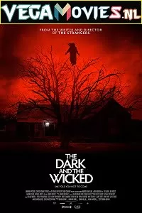 The Dark and the Wicked (2020) English 480p [300MB] | 720p [650MB] | 1080p [1.6GB]