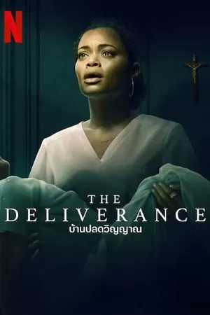 The Deliverance | NetFlix Original (2024) WEB-DL Dual Audio {Hindi-English} 480p [400MB] | 720p [1.1GB] | 1080p [2.4GB]