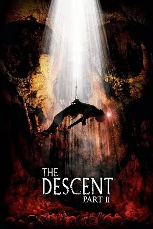 The Descent: Part 2 (2009) Dual Audio {Hindi-English} BluRay 480p [300MB] | 720p [950MB] | 1080p [2.7GB]