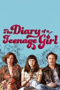 The Diary of a Teenage Girl (2015) BluRay Dual Audio {Hindi-English} 480p [400MB] | 720p [850MB] | 1080p [6GB]