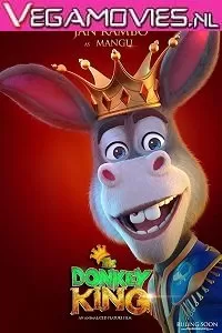 The Donkey King (2018) Dual Audio {Hindi-English} 480p [350MB] | 720p [800MB]