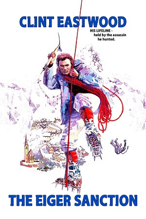 The Eiger Sanction (1975) Dual Audio [Hindi + English] WeB-DL 480p [420MB] | 720p [1.1GB] | 1080p [2.5GB]