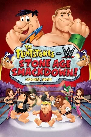 The Flintstones And WWE Stone Age Smackdown (2015) Dual Audio {Hindi-English} BluRay 480p [180MB] | 720p [500MB] | 1080p [1.1GB]