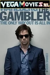 The Gambler (2014) Dual Audio {Hindi-English} 480p [350MB] | 720p [1GB]