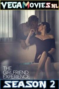 The Girlfriend Experience (Season 2) Dual Audio [Hindi-English] Complete Series 480p [90MB] | 720p [300MB]