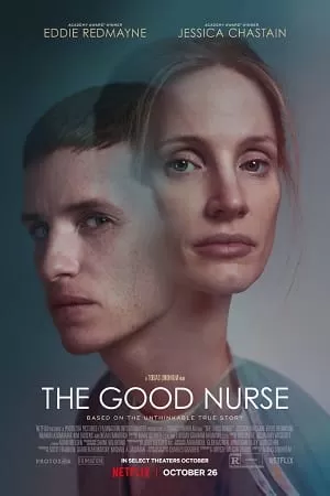 The Good Nurse (2022) WEB-DL Dual Audio {Hindi-English} 480p [350MB] | 720p [1GB] | 1080p [2GB]