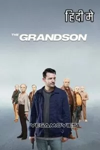 The Grandson (2022) Dual Audio [Hindi + Hungarian] WeB-DL 480p [350MB] | 720p [1.2GB] | 1080p [2.4GB]