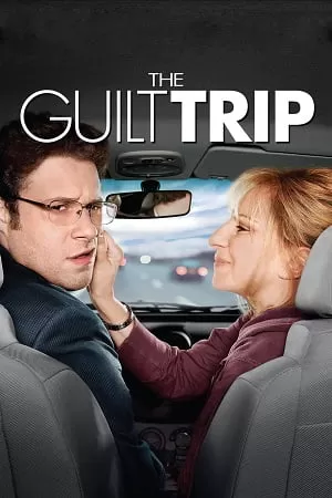 The Guilt Trip (2012) Dual Audio [Hindi + English] WeB-DL 480p [350MB] | 720p [850MB] | 1080p [1.5GB]