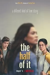 The Half of It (2020) Dual Audio {Hindi-English} 480p [350MB] | 720p [1GB] | 1080p [1.7GB]