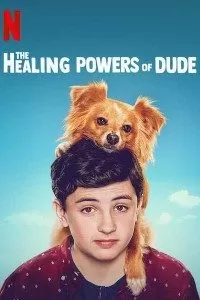 The Healing Powers of Dude (Season 1) in Hindi Dubbed Complete Netflix WEB Series 720p HD