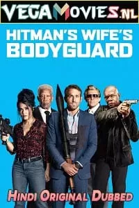 The Hitman’s Wife’s Bodyguard (2021) Dual Audio {Hindi ORG + English} 480p [400MB] | 720p [1.2GB] | 1080p [2.3GB]