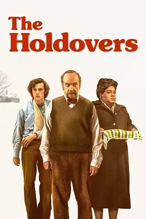 The Holdovers (2023) BluRay Dual Audio {Hindi-English} 480p [650MB] | 720p [1.4GB] | 1080p [3GB] Full-Movie