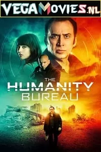 The Humanity Bureau (2017) Dual Audio {Hindi-English} 480p [350MB] | 720p [900MB] | 1080p [1.6GB]