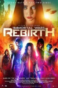 The Immortal Wars: Rebirth (2020) WEB-DL Dual Audio {Hindi-English} 480p [300MB] | 720p [900MB]