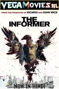 The Informer (2019) Dual Audio {Hindi-English} 480p [350MB] | 720p [1.2GB] | 1080p [2.7GB]