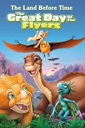 The Land Before Time XII: The Great Day of the Flyers (2006) Dual Audio {Hindi-English} 480p [350MB] | 720p [750MB] | 1080p [1.7GB]