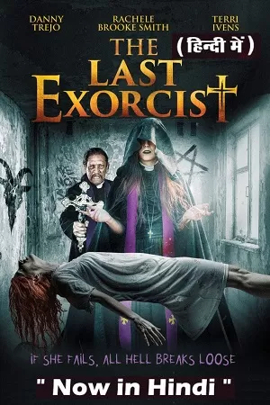 The Last Exorcist (2020) Dual Audio {Hindi-English} 480p [350MB] | 720p [1GB] | 1080p [2GB]