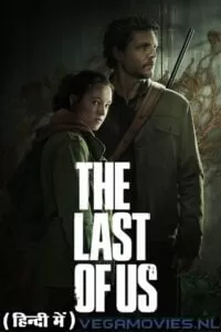 The Last Of Us – Season 1 (2023) Hindi Dubbed (ORG) Complete All Episodes 480p | 720p | 1080p WEB-DL