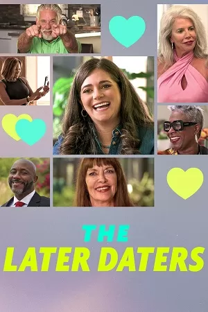 The Later Daters (2024) Season 1 Dual Audio {Hindi-English} Netflix Original WEB Series – 1080p & 720p WEB-DL