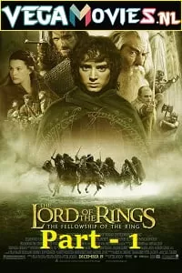 The Lord of the Rings (2001) Dual Audio {Hindi-English} 480p [600MB] | 720p [1.9GB] | 1080p [3.8GB]