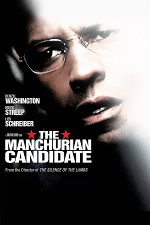 The Manchurian Candidate (2004) Dual Audio Hindi 480p [430MB] | 720p [1.1GB] | 1080p [2.7GB]