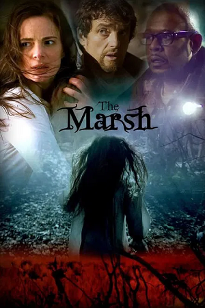 The Marsh (2006) WEB-DL Dual Audio {Hindi-English} 480p [460MB] | 720p [900MB] | 1080p [2GB]