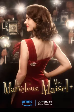 The Marvelous Mrs. Maisel – Amazon Original (Season 1-5) [S05E09 Added] Dual Audio {Hindi-English} 480p | 720p | 1080p WEB-DL