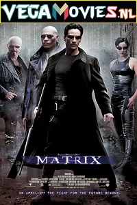 The Matrix (1999) Dual Audio {Hindi-English} 480p [450MB] | 720p [1.3GB] | 1080p [3GB]